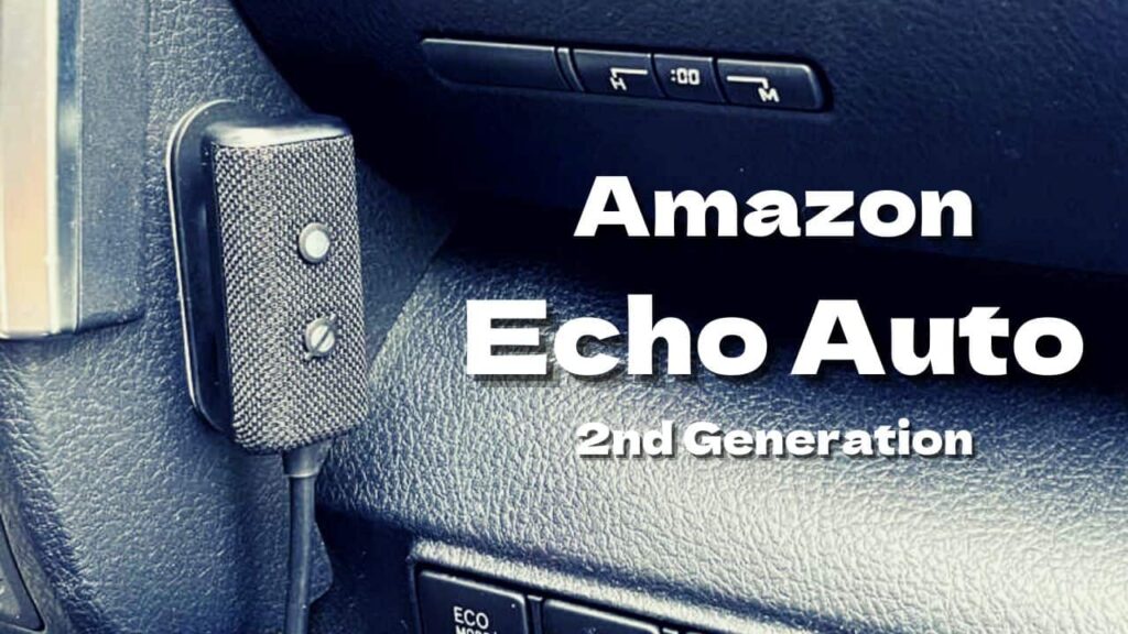 【レビュー】Amazon Echo Auto（第2世代/2023）